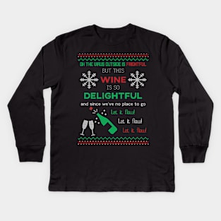 Oh The Virus Outside is Frightful Kids Long Sleeve T-Shirt